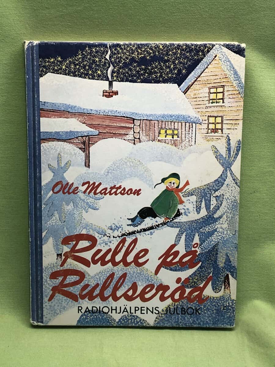 Olle Mattson : Rulle på Rullseröd