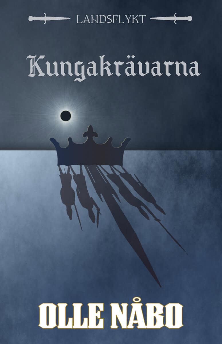 Olle Nåbo : Kungakrävarna