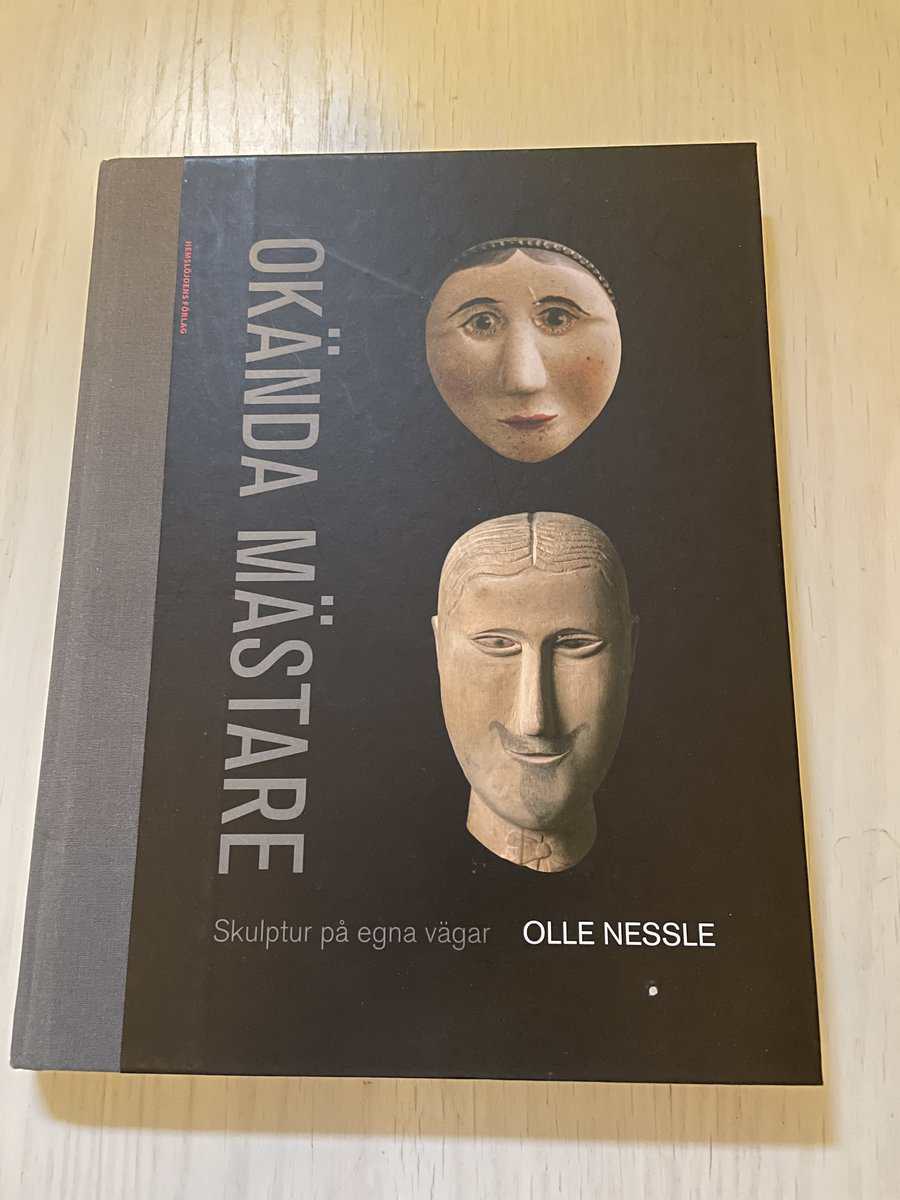 Olle Nessle : Okända mästare skulptur på egna vägar