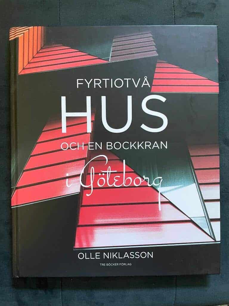 Olle Niklasson : Fyrtiotvå hus och en bockkran i Göteborg