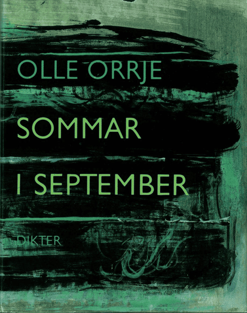 Olle Orrje : Sommar i september