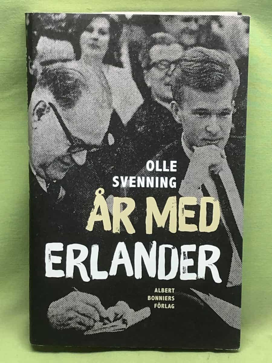 Olle Svenning : År med Erlander