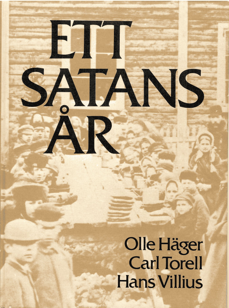 Häger, Olle ; Torell, Carl ; Villius, Hans : Ett satans år