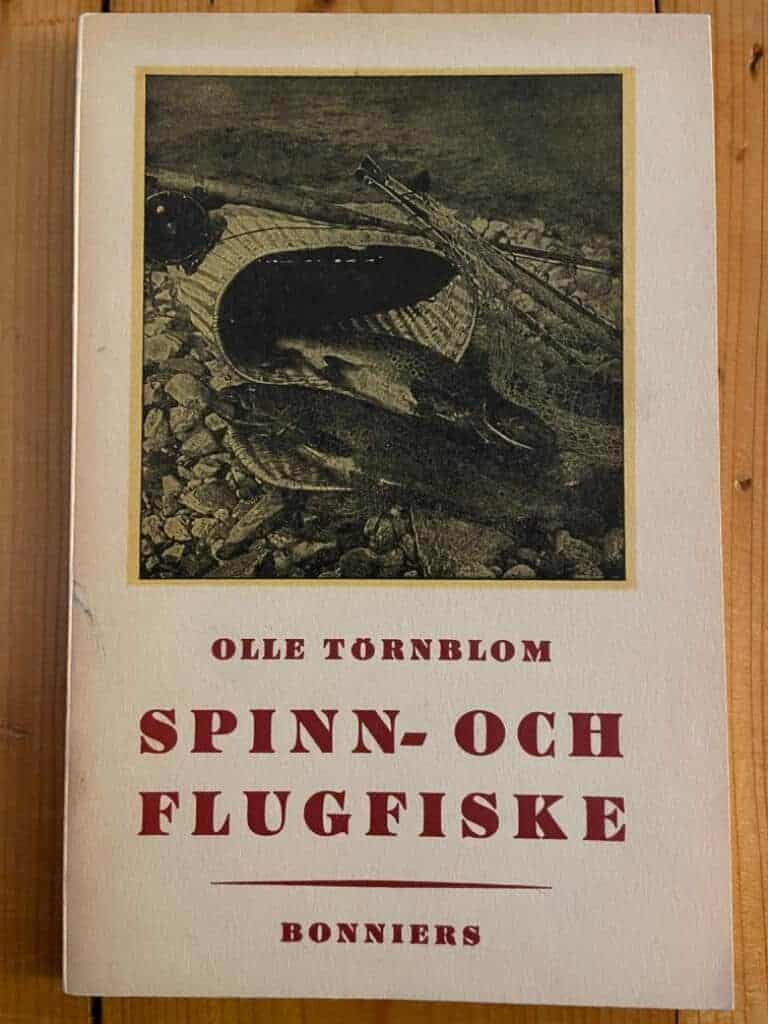 Olle Törnblom : Spinn- och flugfiske