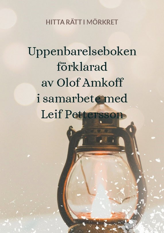Olof Amkoff : Uppenbarelseboken förklarad