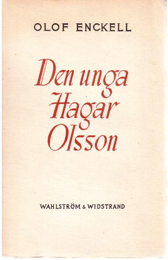 Olof Enckell : Den unga Hagar Olsson