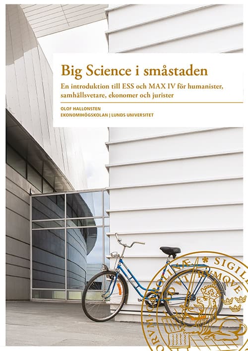 Olof Hallonsten : Big Science i småstaden