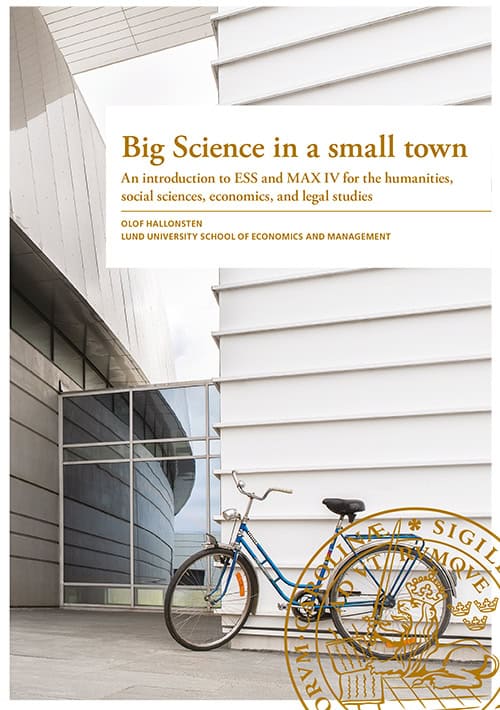 Olof Hallonsten : Big Science in a small town