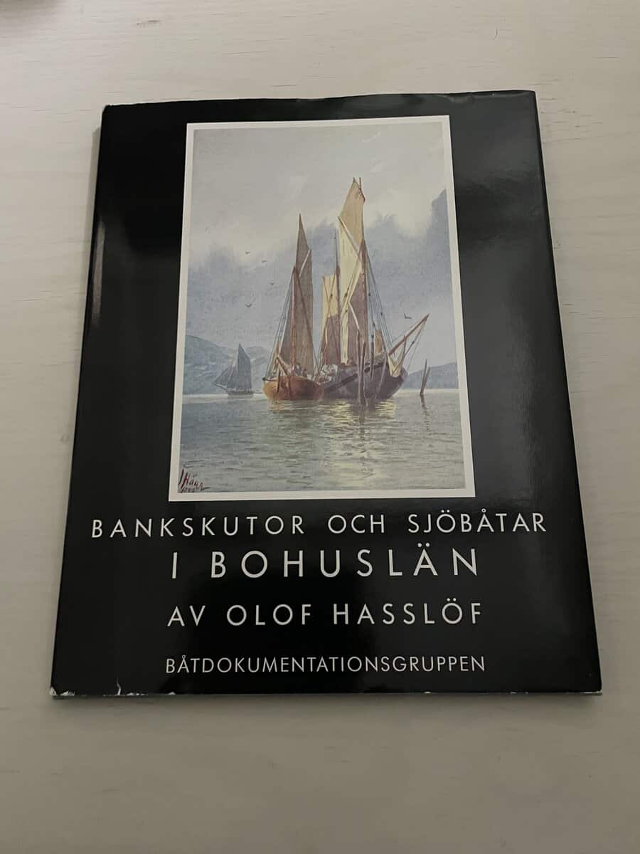 Olof Hasslöf : Bankskutor och sjöbåtar i Bohuslän