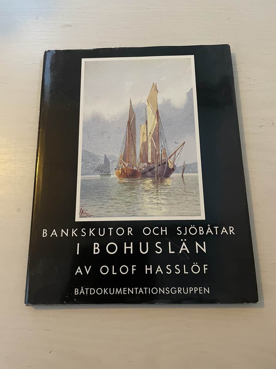 Olof Hasslöf : Bankskutor och sjöbåtar i Bohuslän