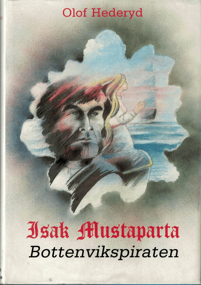 Olof Hederyd : Isak Mustaparta