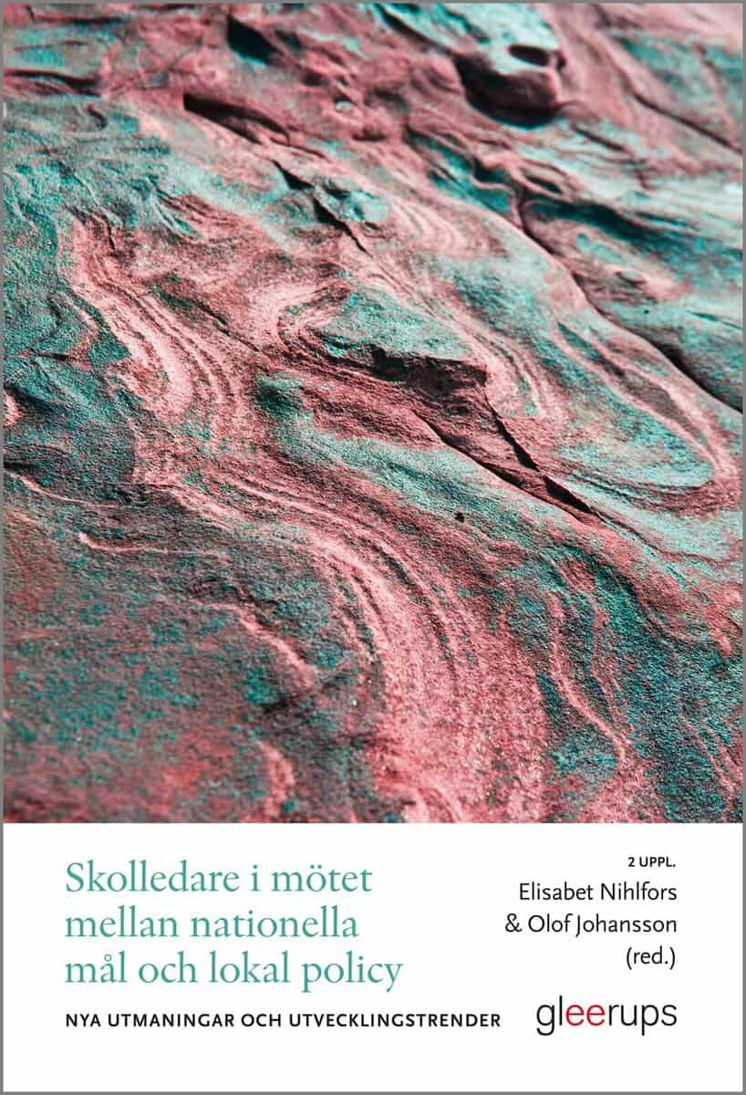 Olof Johansson : Skolledare i mötet mellan nationella mål och lokal policy