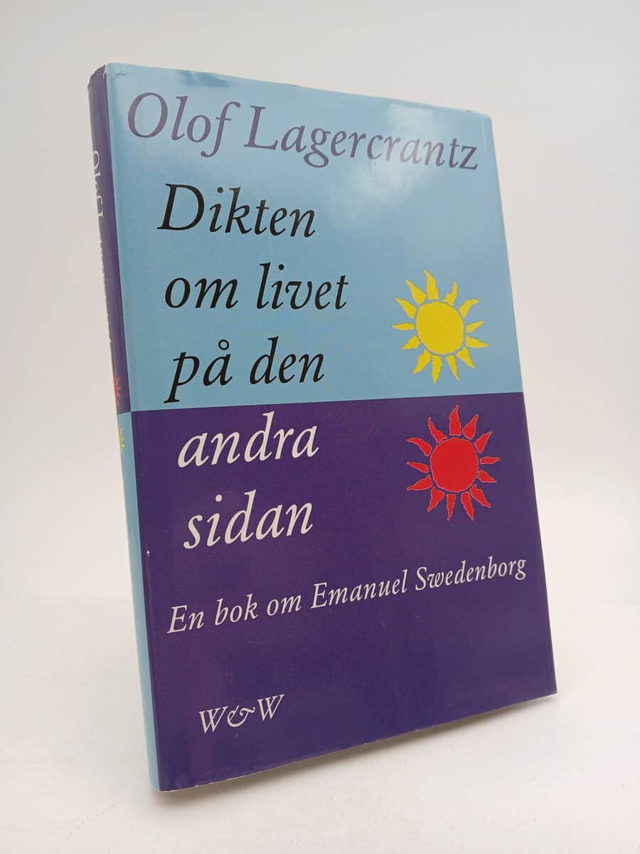 Olof Lagercrantz : Dikten om livet på den andra sidan