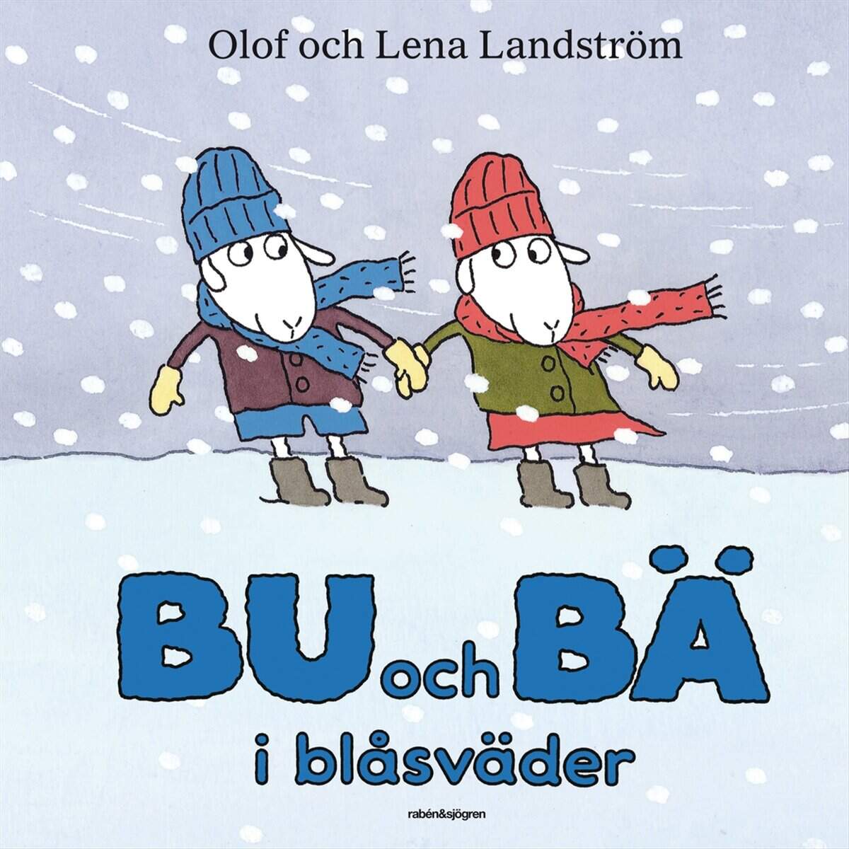 Landström, Olof ; Landström, Lena : Bu och Bä i blåsväder