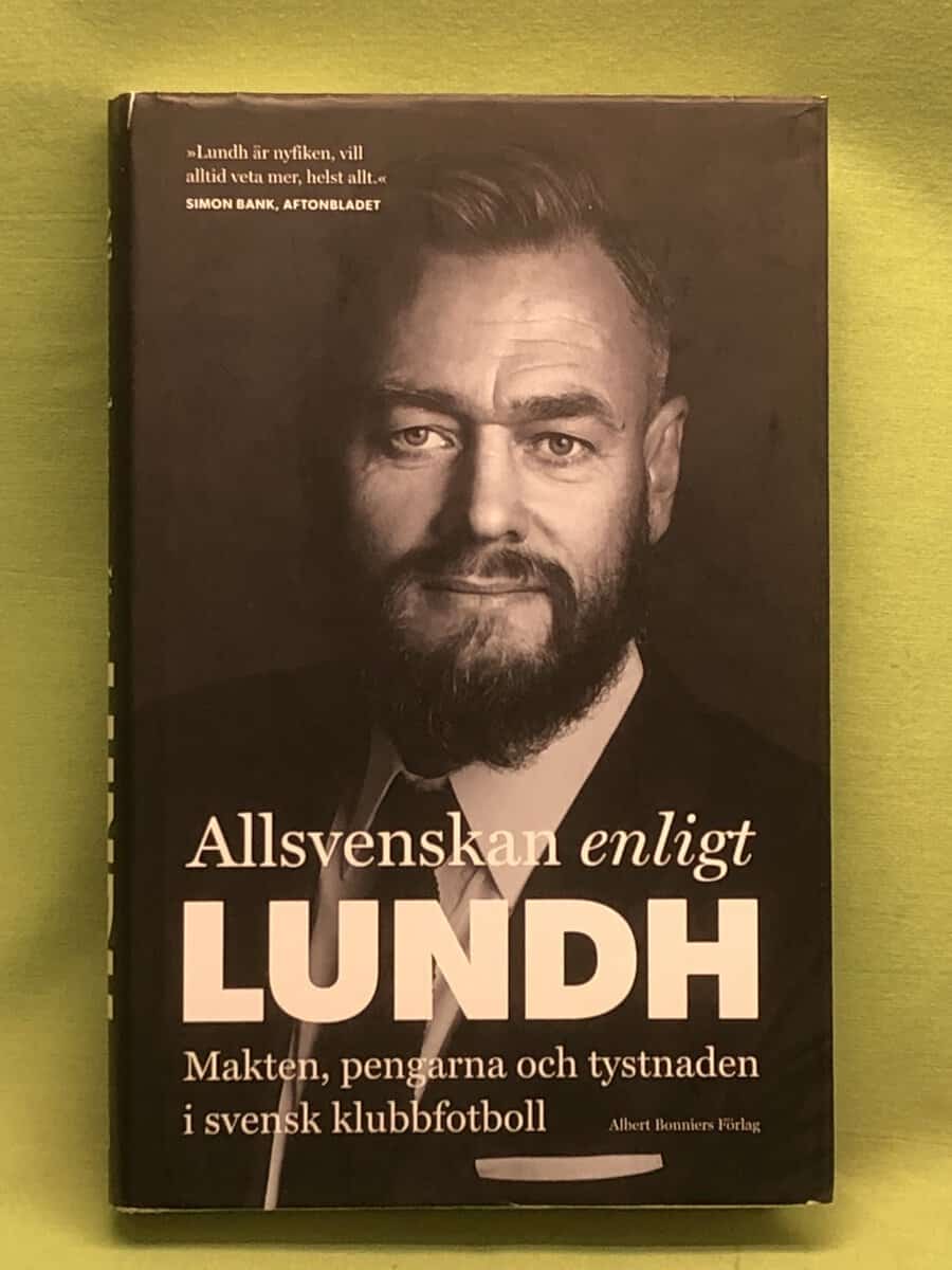Olof Lundh : Allsvenskan enligt Lundh