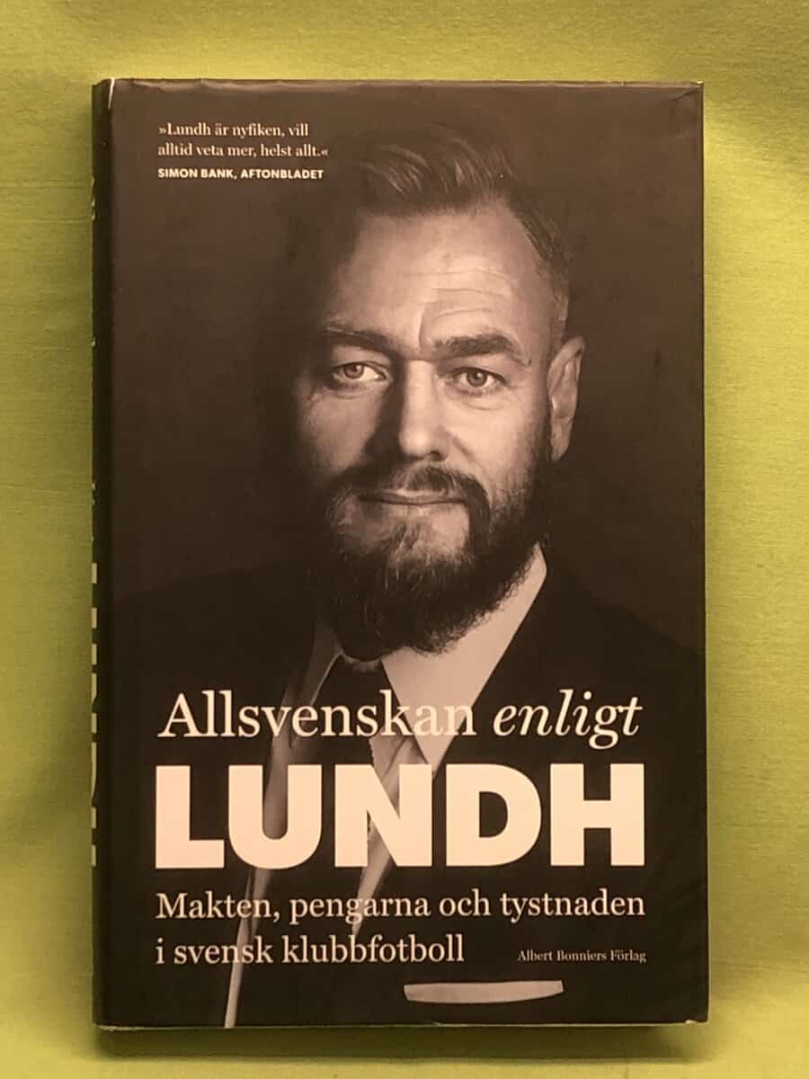 Olof Lundh : Allsvenskan enligt Lundh