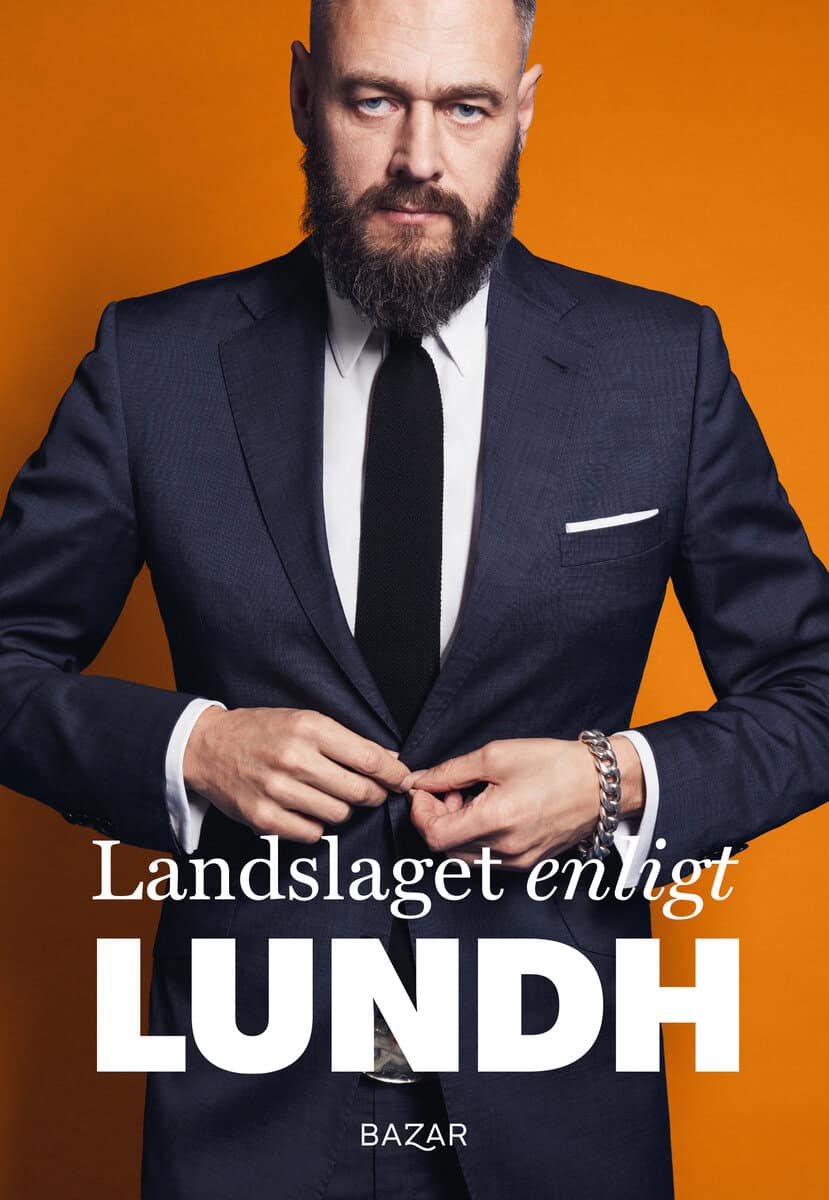 Olof Lundh : Landslaget enligt Lundh