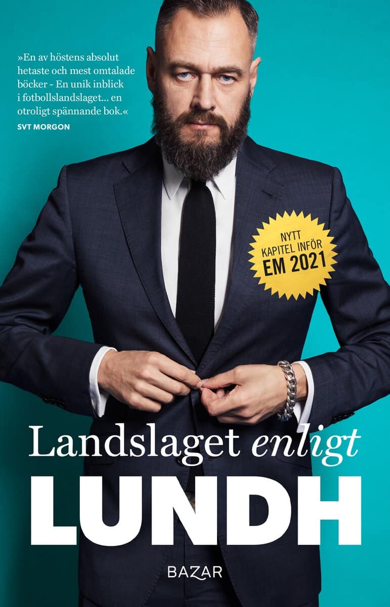 Olof Lundh : Landslaget enligt Lundh