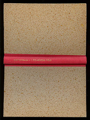 Olof Norrman : I polarisens våld