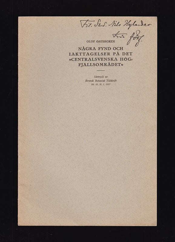 Olof Östergren : Några fynd och iakttagelser på det 'centralsvenska högfjällsområdet'
