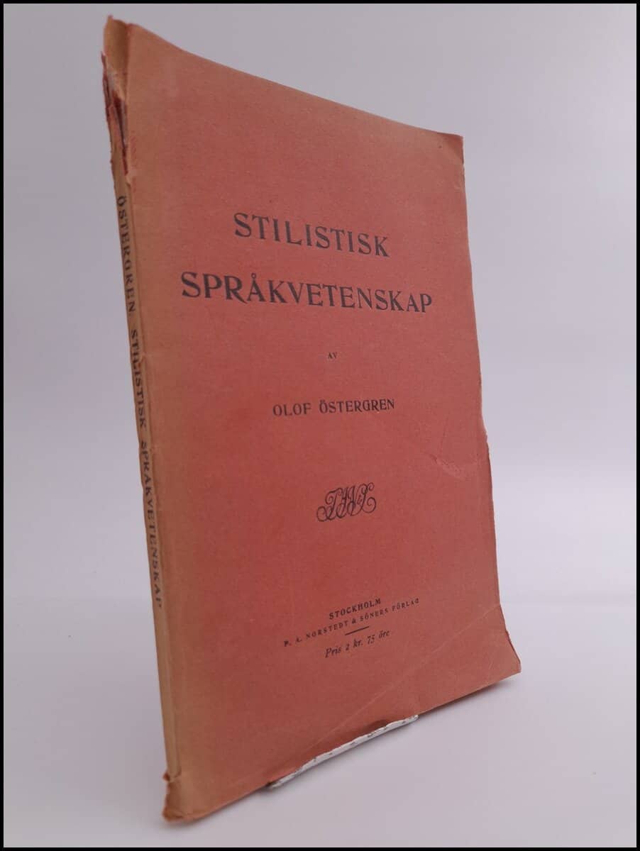 Olof Östergren : Stilistisk språkvetenskap