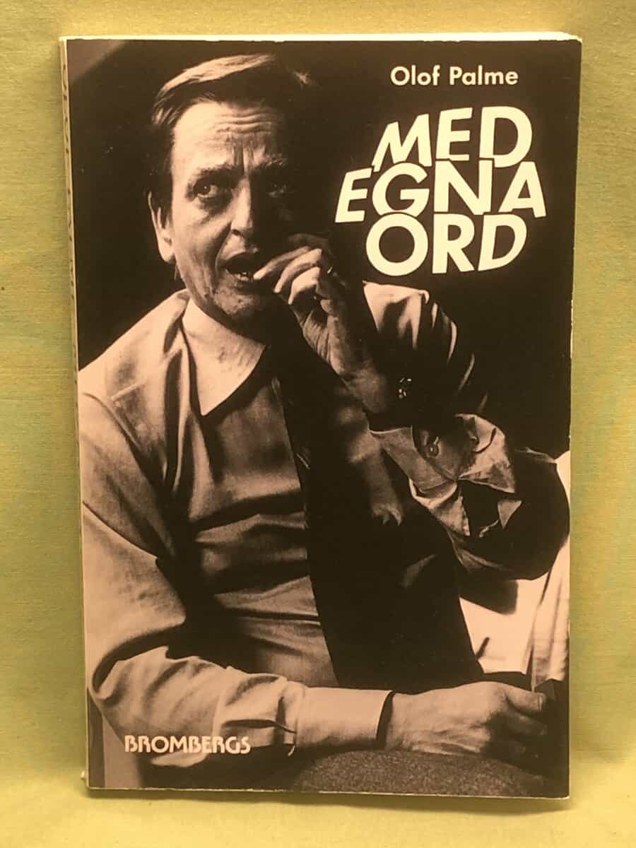 Olof Palme : Med egna ord