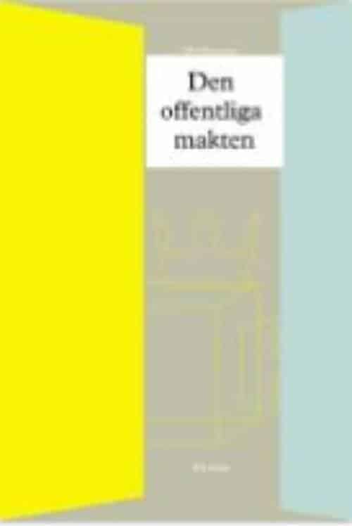 Olof Petersson : Den offentliga makten