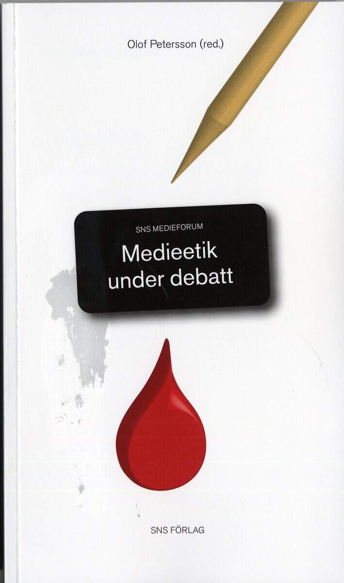 Olof Petersson : Medieetik under debatt