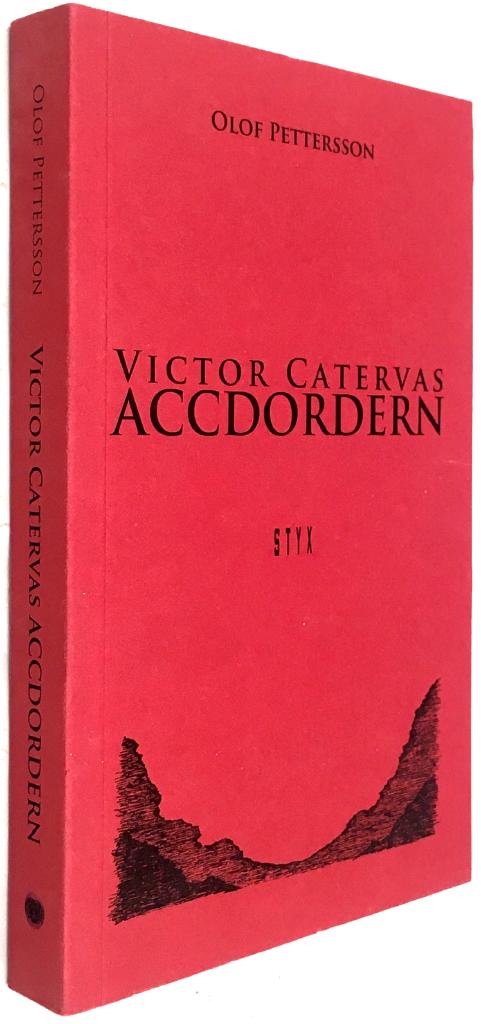 Olof Pettersson : Viktor Catervas Accdordern