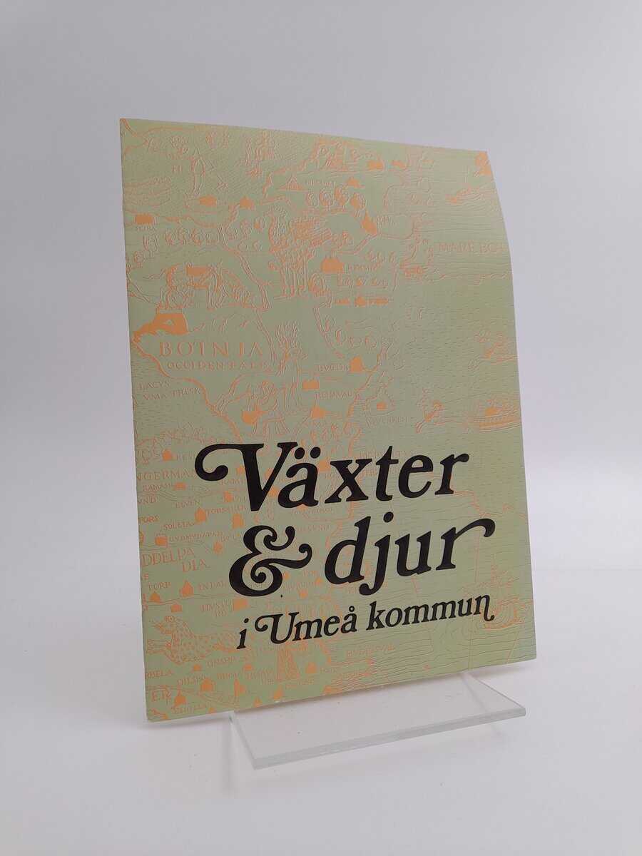 Olof Rune : Växter och djur i umeå kommun