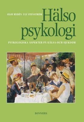 Olof Rydén ; Ulf Stenström : Hälsopsykologi