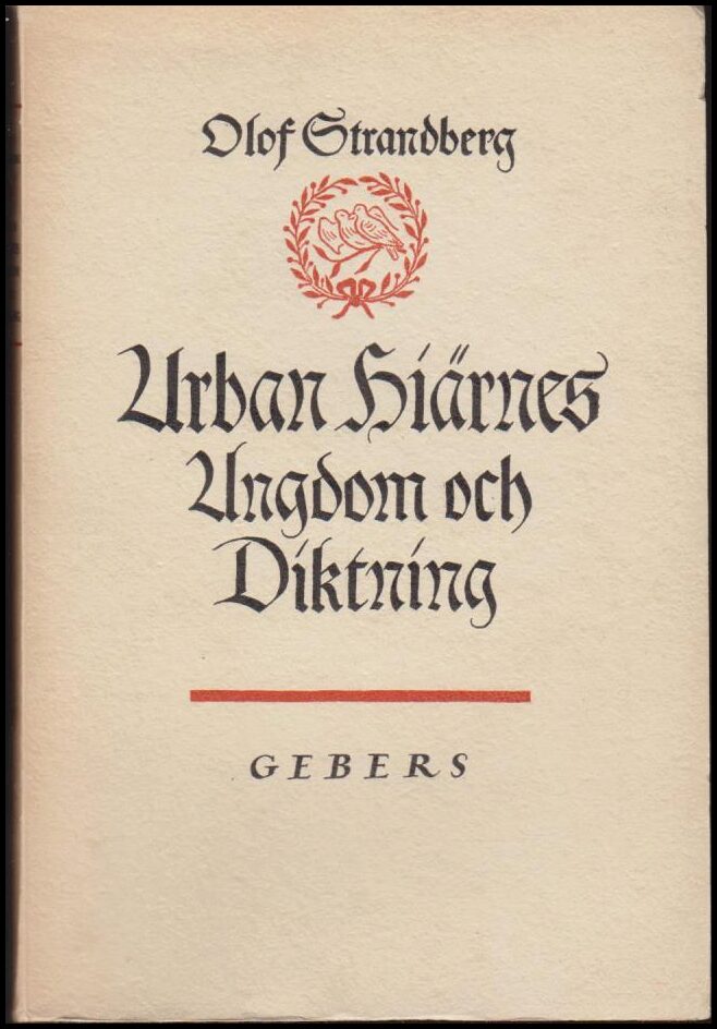 Olof Strandberg : Urban Hiärnes ungdom och diktning