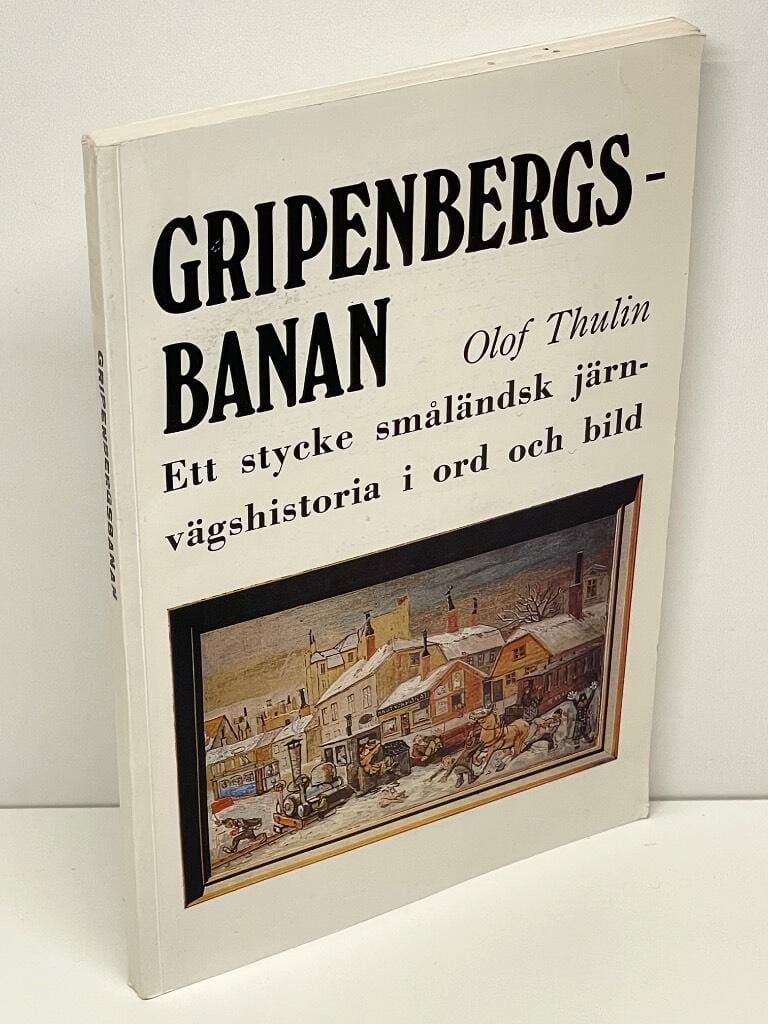 Olof Thulin : Gripenbergsbanan
