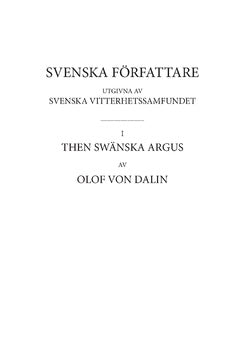 Olof von Dalin : Then Swänska Argus. Tredje delen, Inledning och kommentar samt ordlista