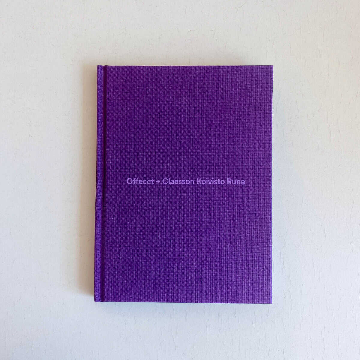 Olofsson Karemyr, Maria ; Kjellin, Gustaf : Offecct + Claesson Koivisto Rune