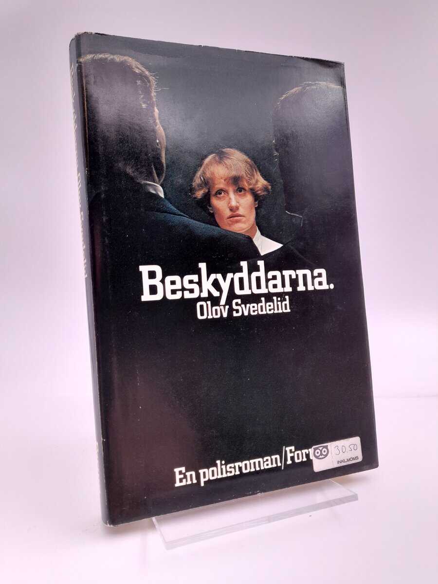 Olov Svedelid : Beskyddarna