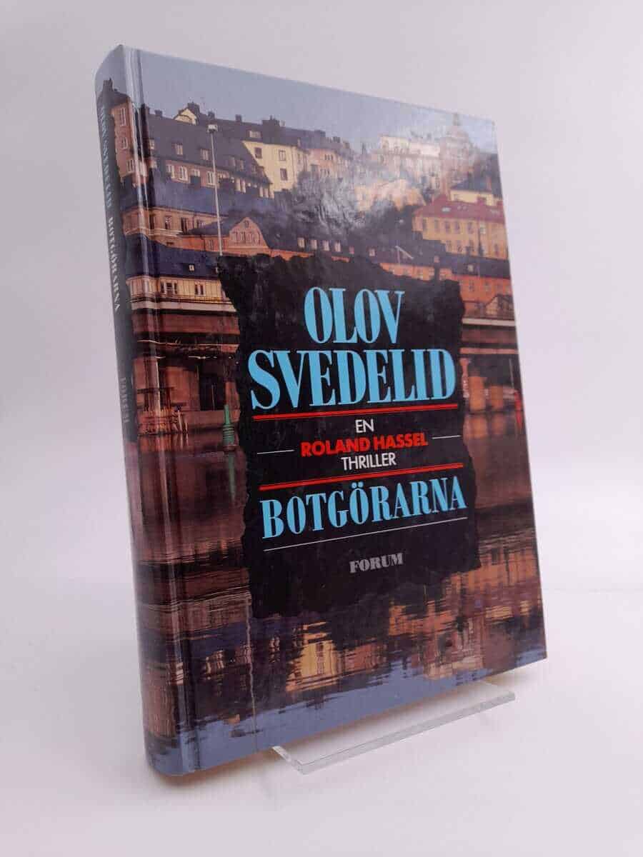 Olov Svedelid : Botgörarna