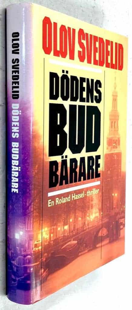 Olov Svedelid : Dödens budbärare