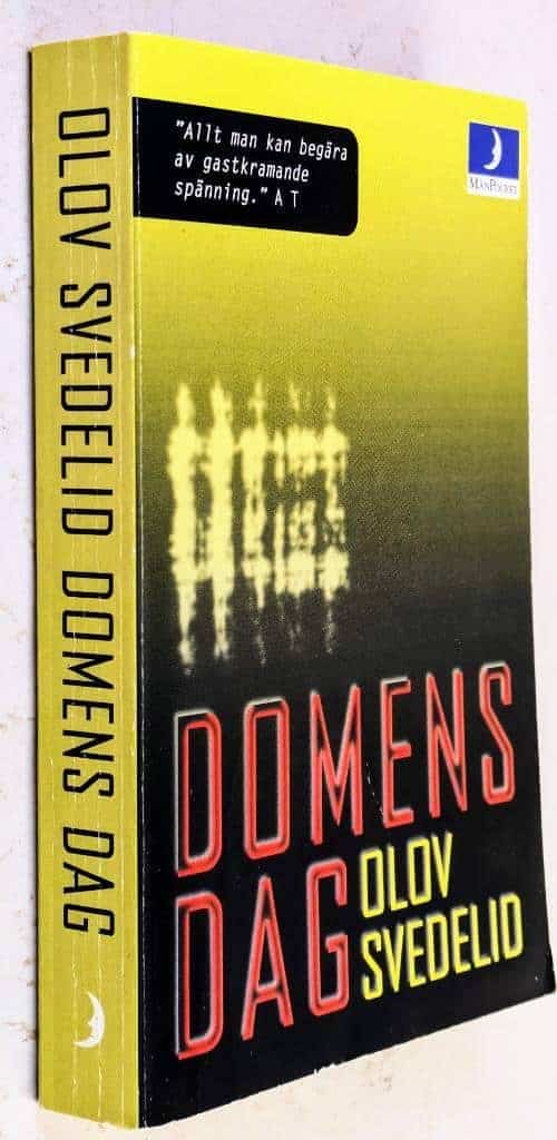 Olov Svedelid : Domens dag - En Roland Hassel-thriller