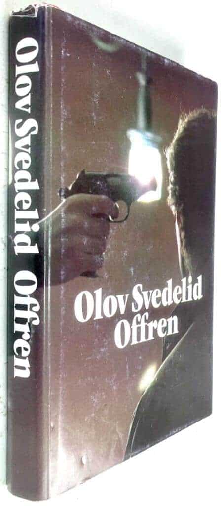 Olov Svedelid : Offren