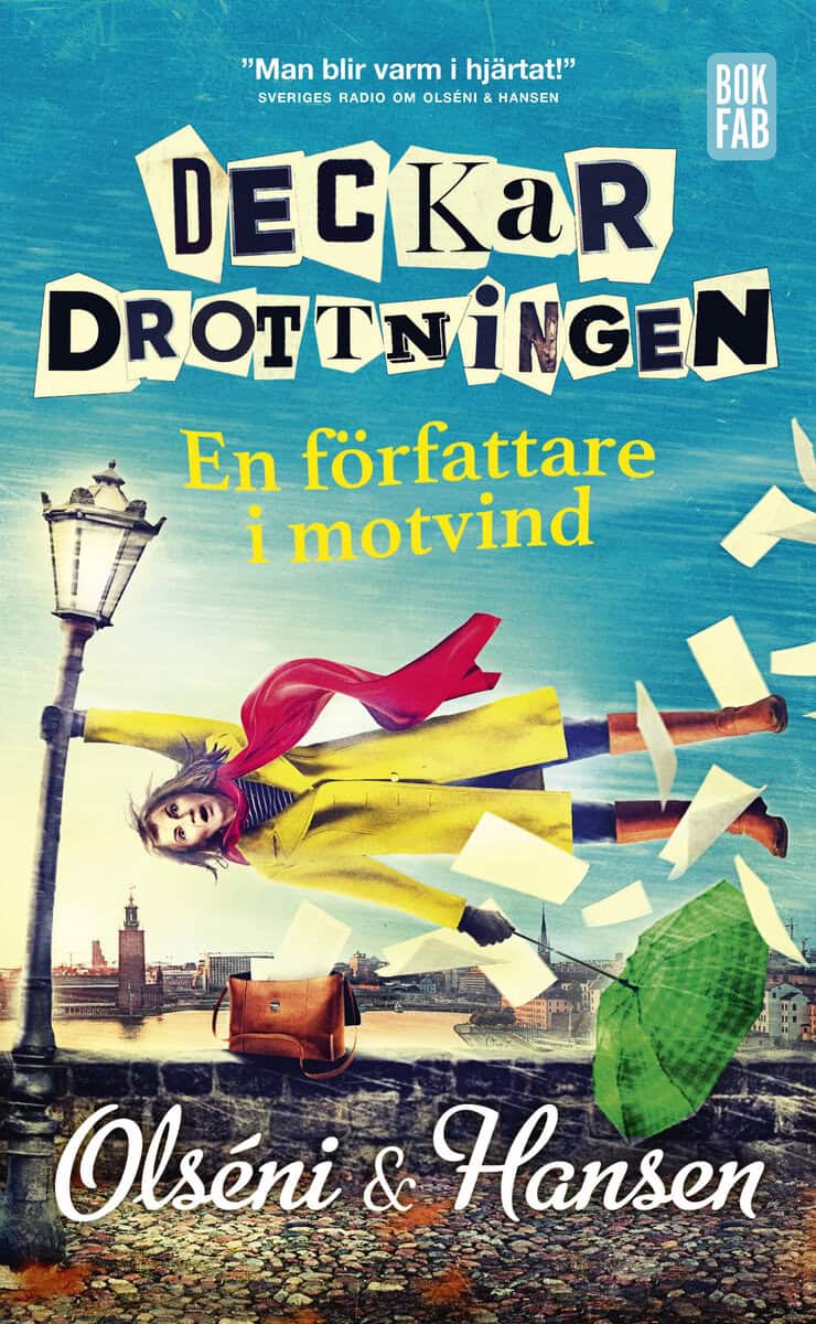Olséni, Christina ; Hansen, Micke : Deckardrottningen : en författare i motvind