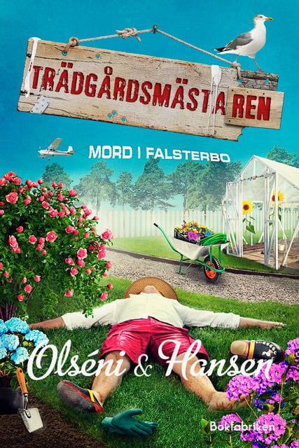 Olséni, Christina ; Hansen, Micke : Trädgårdsmästaren