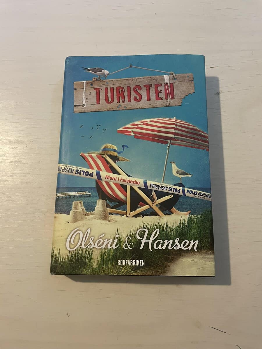 Olséni, Christina, Hansen, Micke : Turisten