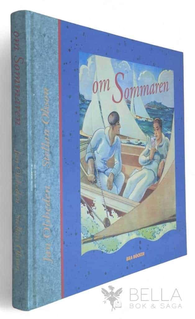 Olsheden, Jan ; Olsson, Stellan : Om sommaren