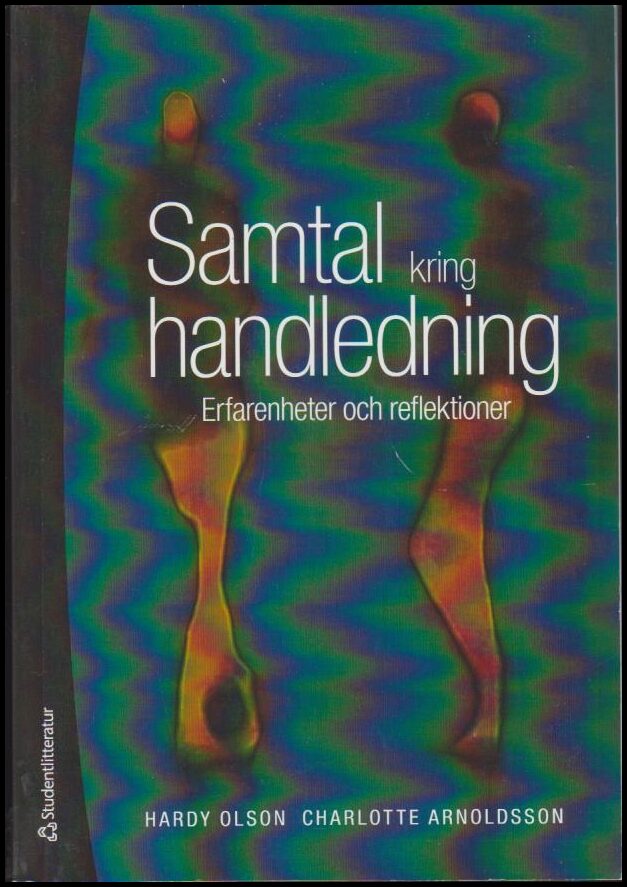 Olson, Hardy ; Arnoldsson, Charlotte : Samtal kring handledning
