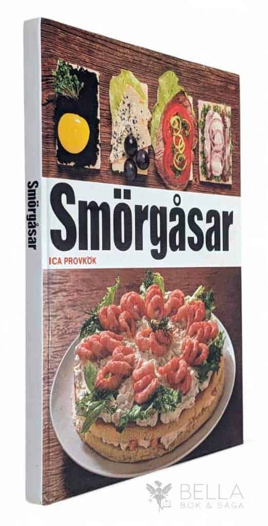 Olsson, Brita ; Ränk, MarieAnne ; Östenius, Asta ; Folkeson, Marie-Louise ; Åkerström, Olle ; Ica provkök : Smörgåsar
