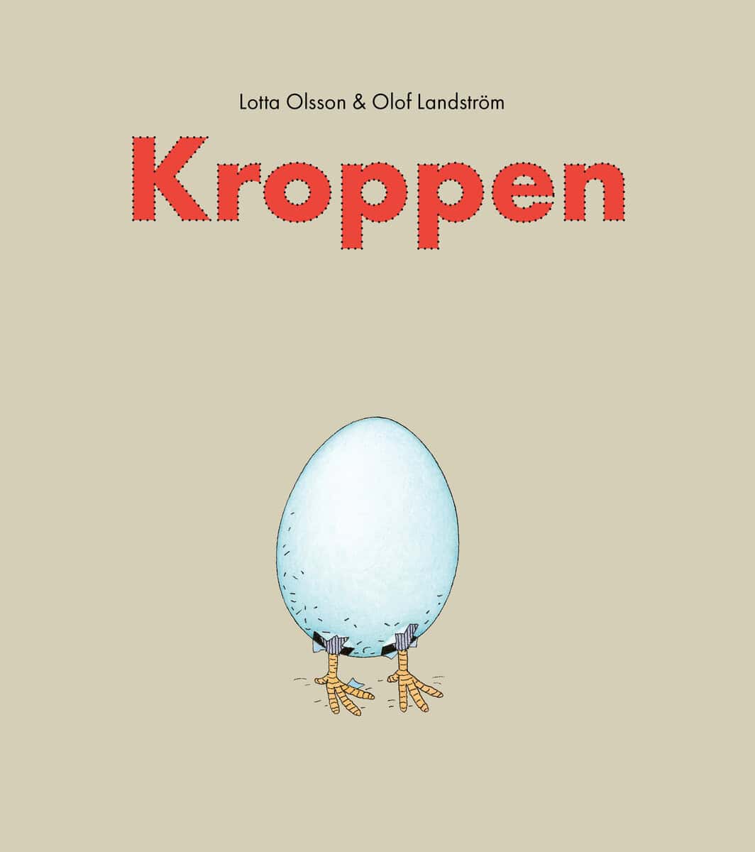 Olsson, Lotta ; Landström, Olof : Kroppen