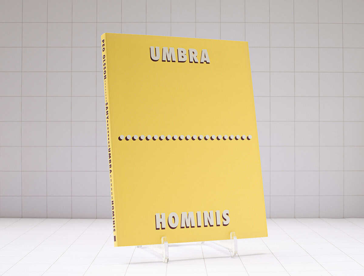 Olsson, Peo ; Nyholm, Samuel : Umbra Hominis