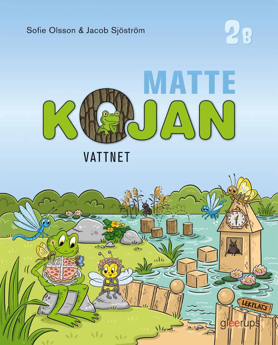 Olsson, Sofie ; Sjöström, Jacob : Mattekojan 2B, Elevbok