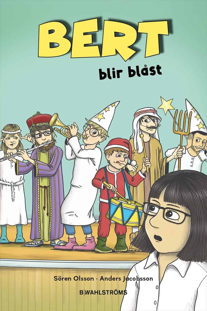 Olsson, Sören ; Jacobsson, Anders : Bert blir blåst